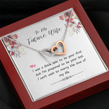 Happy Family Gift to My Future Wife I was A Little Late to Be Your First Necklace Interlocking Heart